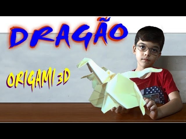 Como Fazer um Dragão em Origami 3D (Dragon in paper folding -Origami)