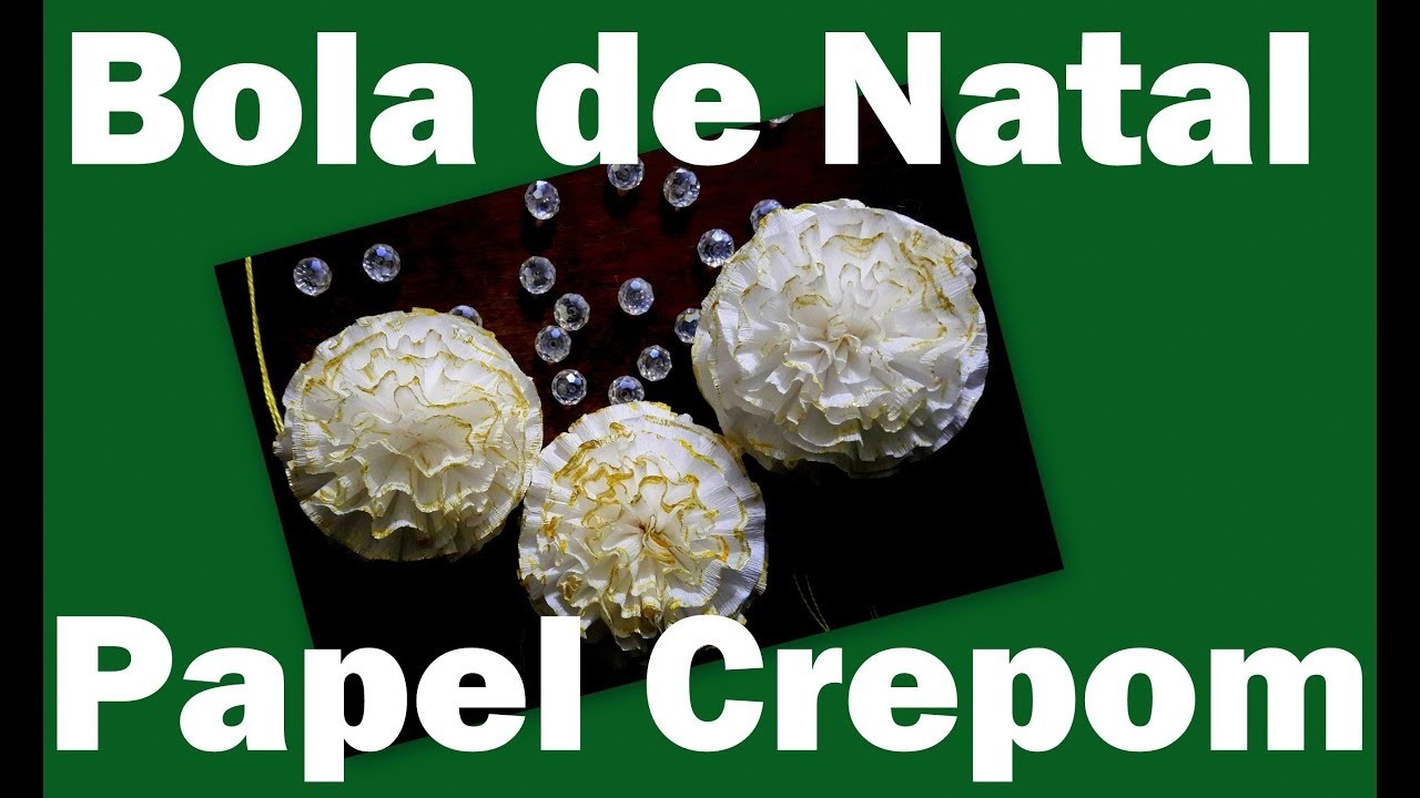 DIY BOLA DE NATAL DE CREPOM - ENFEITE DE NATAL