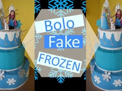 DIY - Bolo Fake da Frozen em EVA  - Passo a Passo