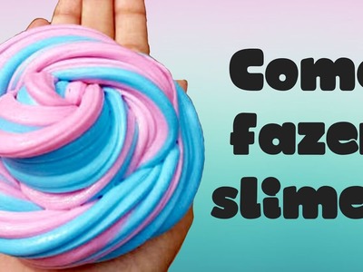 DIY - COMO FAZER SLIME?