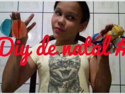 Diy de natal #1 como fazer enfeites de natal