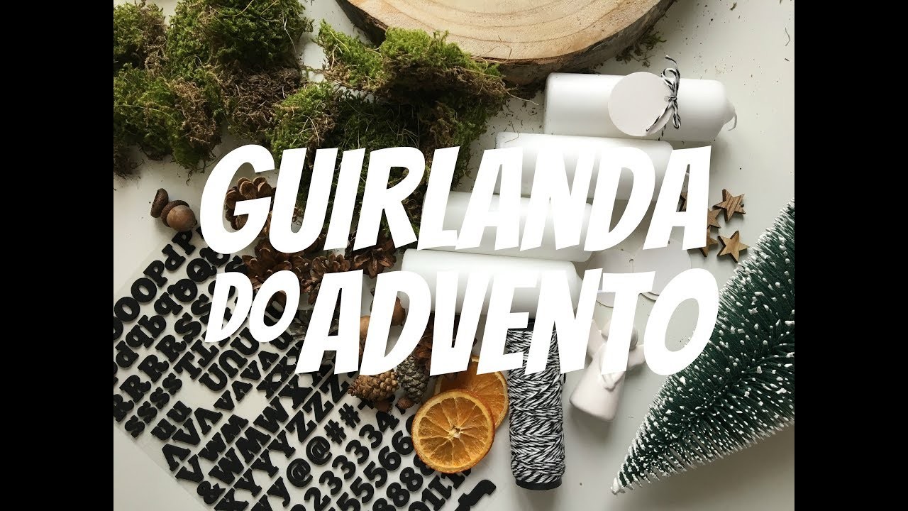 DIY - "Guirlanda" do advento estilo Pinterest