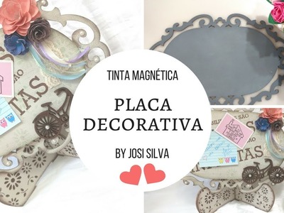DIY - PLACA DECORATIVA COM TINTA MAGNÉTICA CORFIX - BY JOSI SILVA