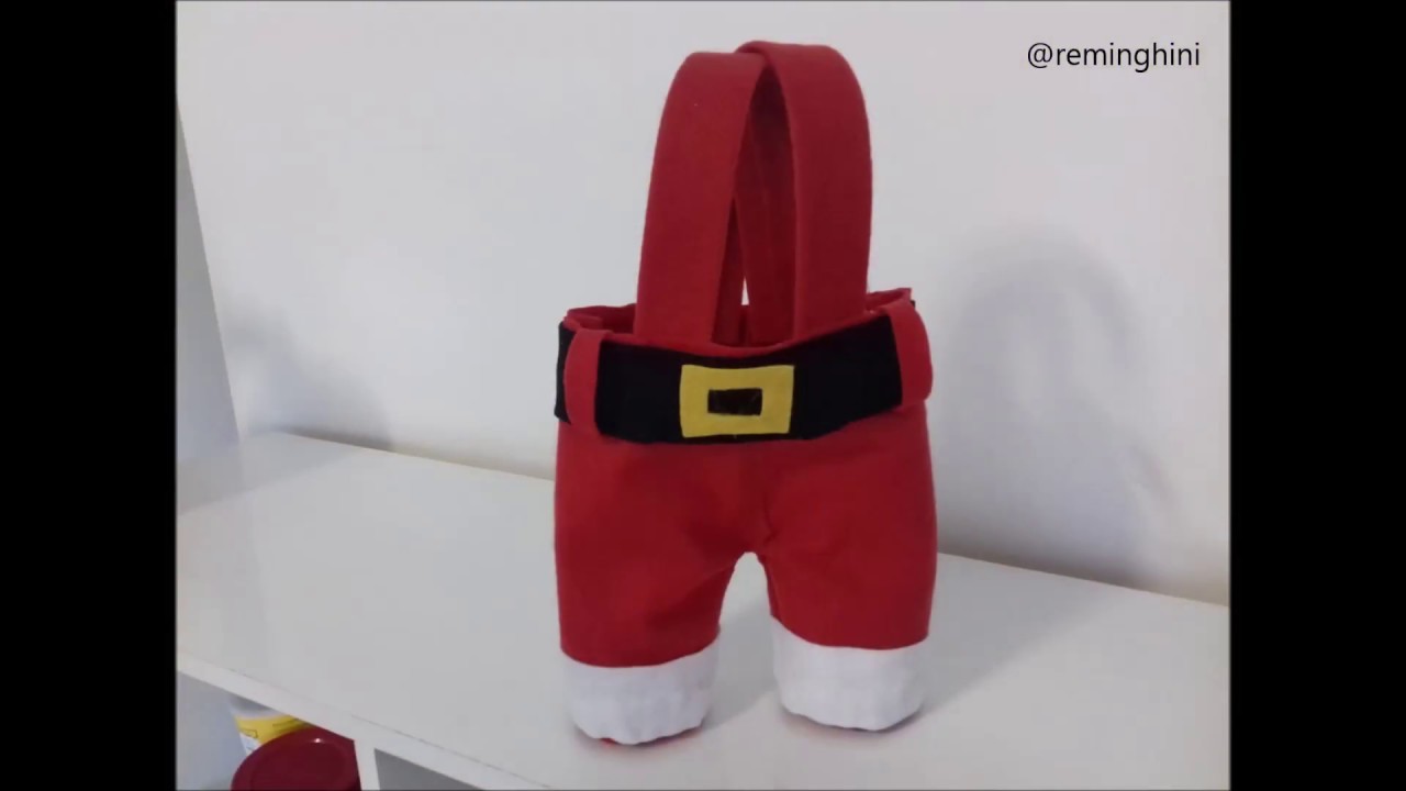 DIY -  Sacolinha de Natal. Calça do Papai Noel