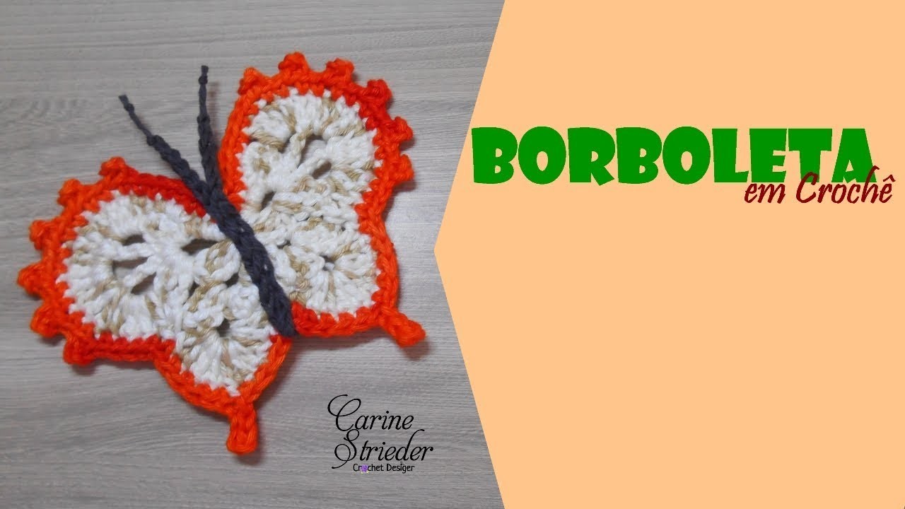 Borboleta em crochê para aplicação por Carine Strieder