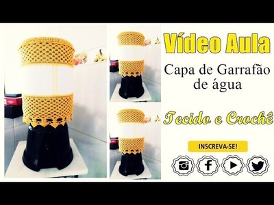Capa para garrafão de água- Tecido com crochê conjunto de cozinha- Katiane Crochê Fio a Fio