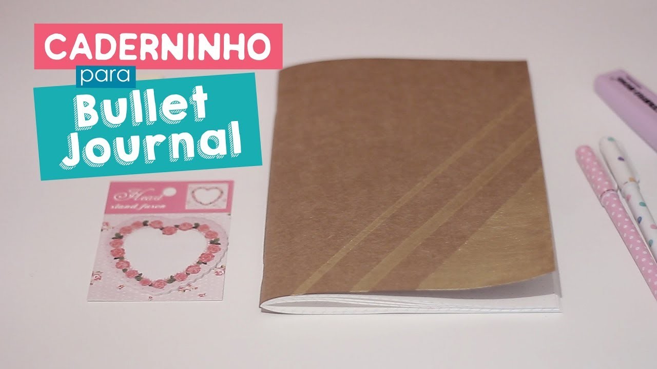 DIY - Caderninho para Bullet Journal