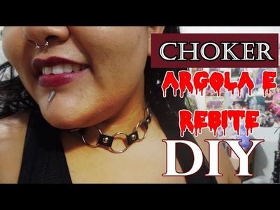 DIY: Choker com argolas e rebites #2 | Eccentric Beauty