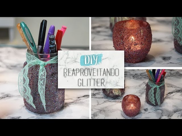 DIY: Reaproveitando o glitter do Carnaval! | Unique Home