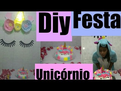 FESTA UNICÓRNIO DIY