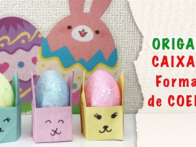 Origami - CAIXA no formato de COELHO - Passo a Passo - Coelho da Páscoa  Easter Bunny