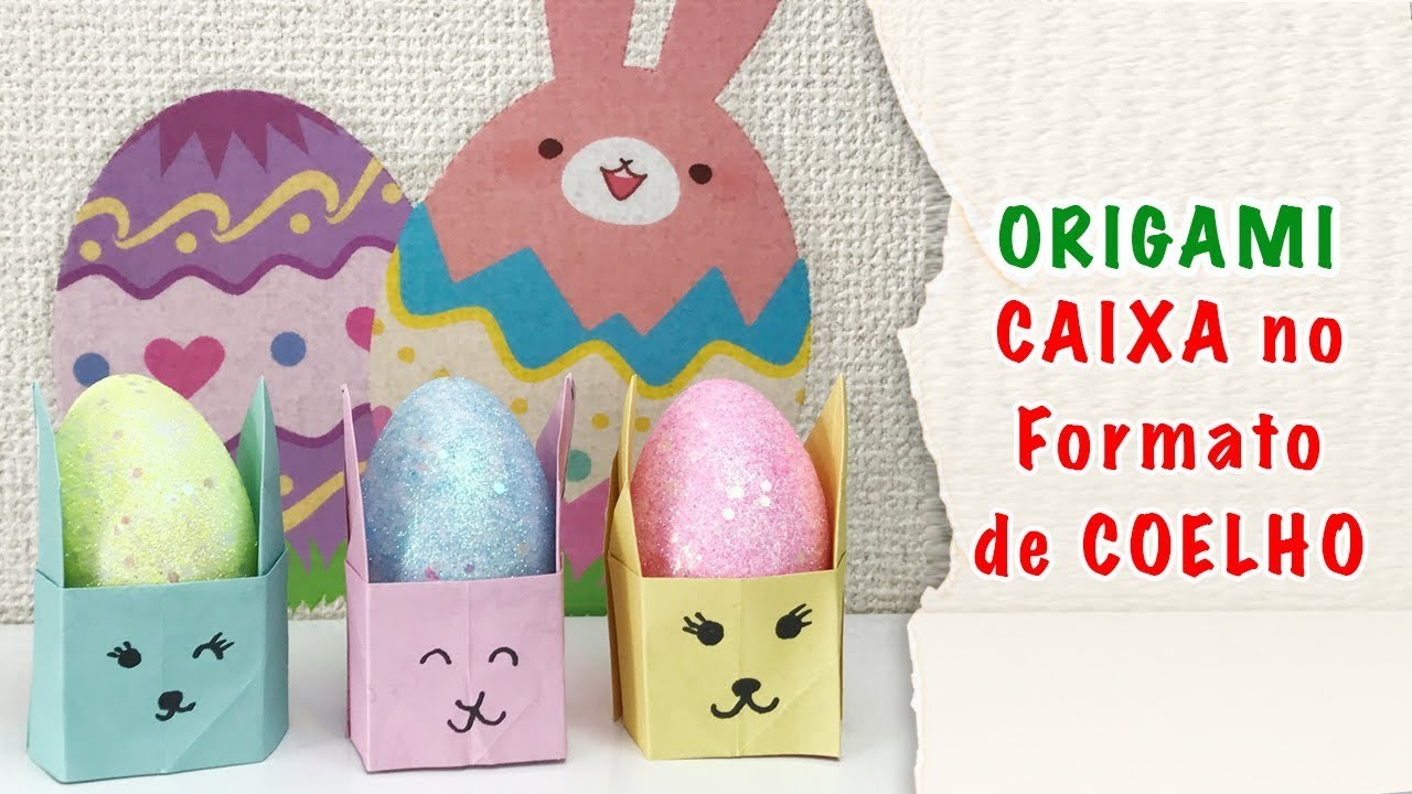Origami - CAIXA no formato de COELHO - Passo a Passo - Coelho da Páscoa  Easter Bunny