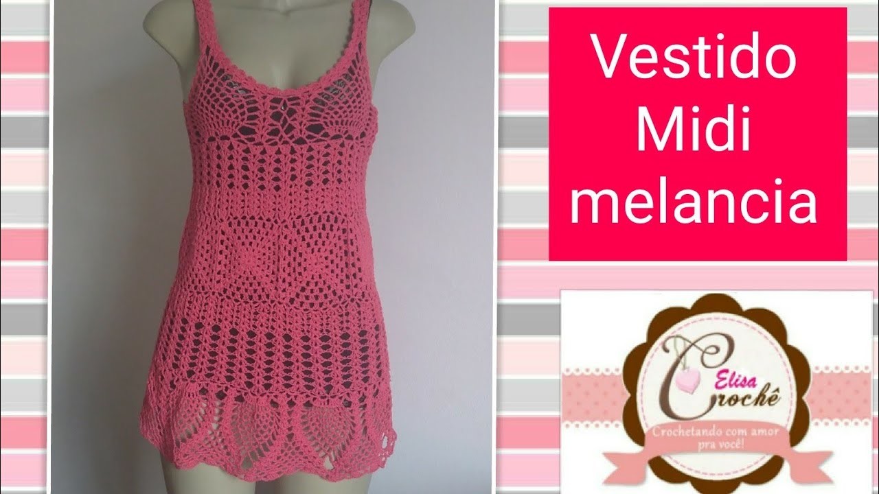 Versão destros: Vestido Midi Melancia em crochê (1° parte)# Elisa Crochê