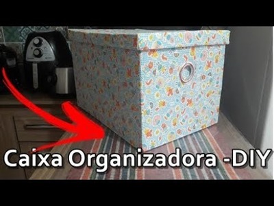 CAIXA ORGANIZADORA DE PAPELÃO 2 - Caja organizadora de carton - storage box DIY