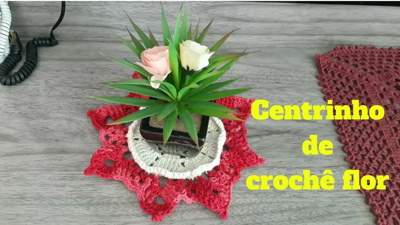 Centrinho de crochê flor
