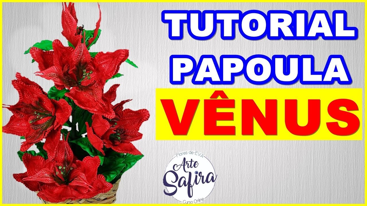 Como fazer um lindo arranjo com flor de eva a Papoulas vênus