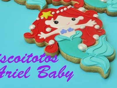 Decoração de Biscoitos Ariel Baby