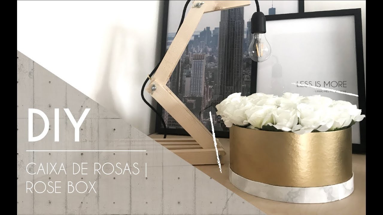 DIY CAIXA DE ROSAS | ROSE BOX
