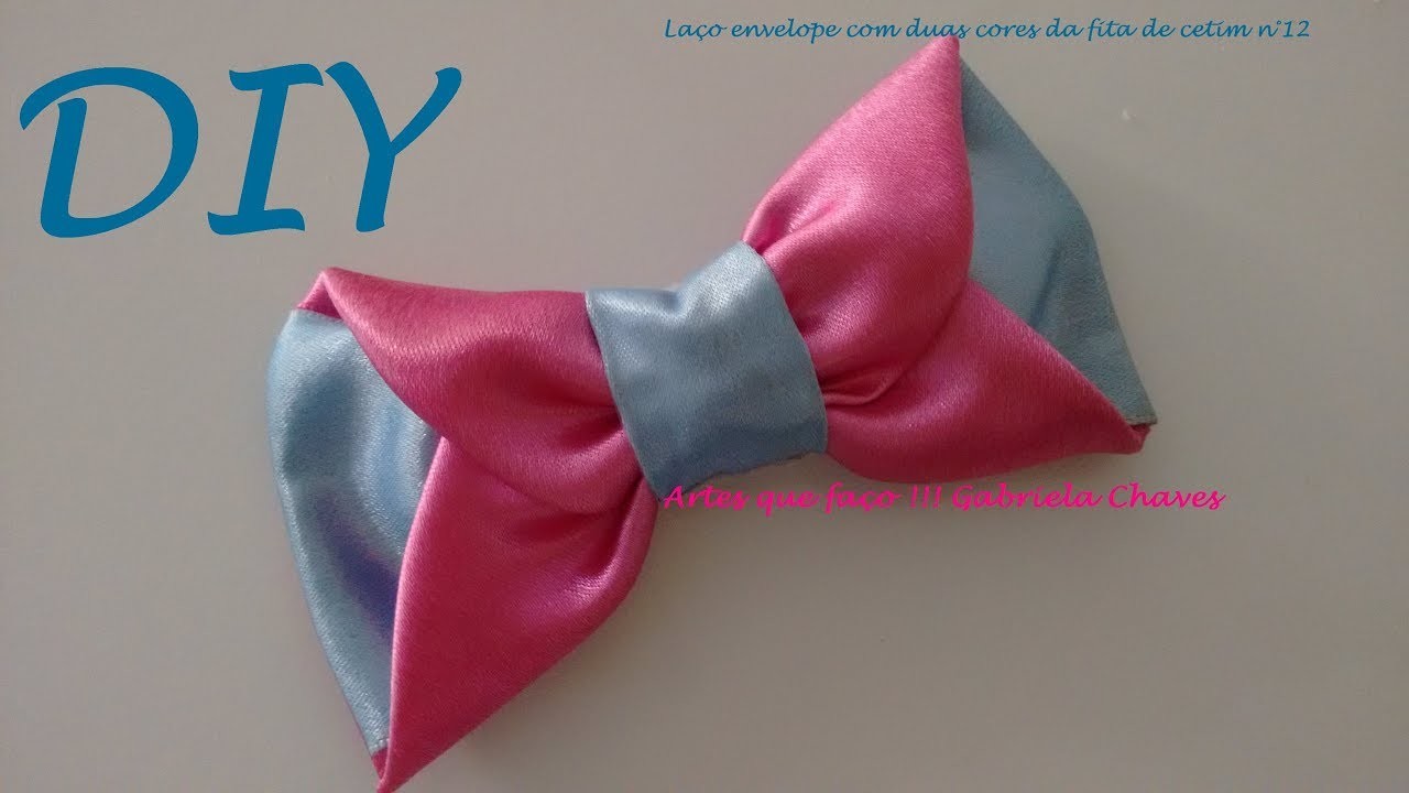 DIY - Laço envelope com fita de cetim n 12 com duas cores