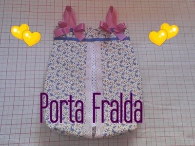 DIY - Porta Fralda ( passo a passo )