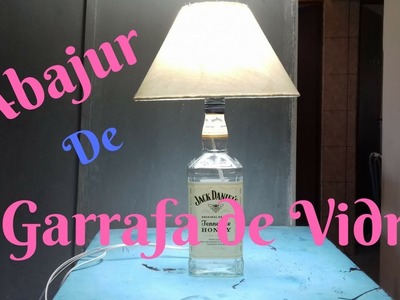 Abajur de garrafa de vidro!!#DIY