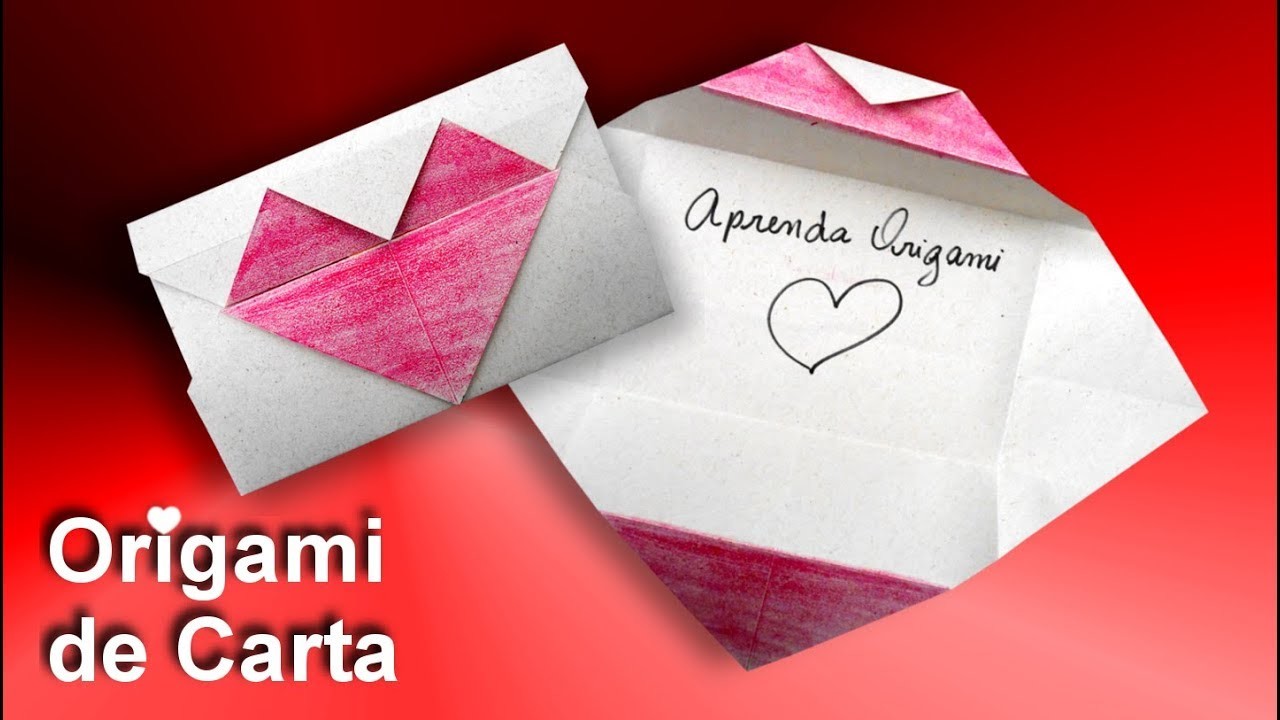 Como fazer Origami de Carta com Coração - Dia das Mães.