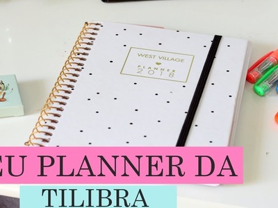 Como planejo meu mês com o Planner da Tilibra