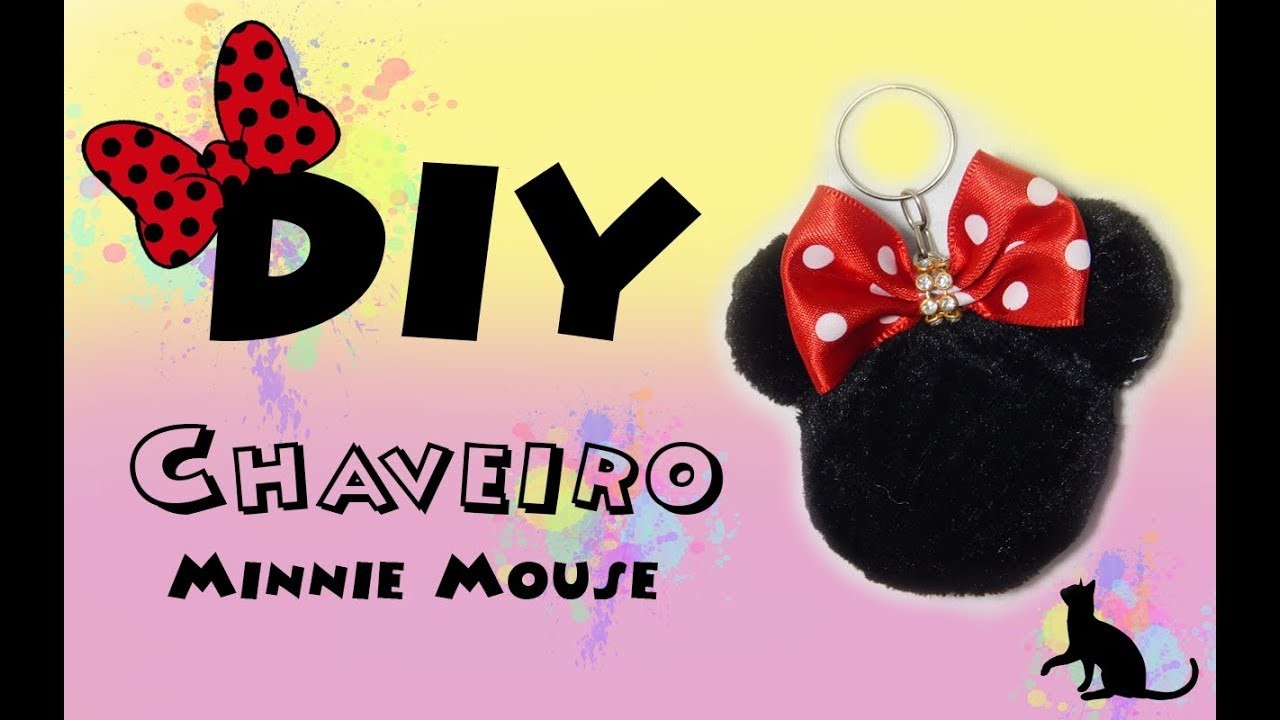 DIY: Como fazer um Chaveiro: Minnie Mouse- Faça Você Mesmo-Passo a Passo!
