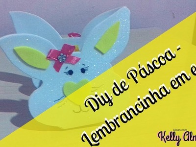 Diy de Páscoa - lembrancinha de Coelho #2 Kelly Almeida