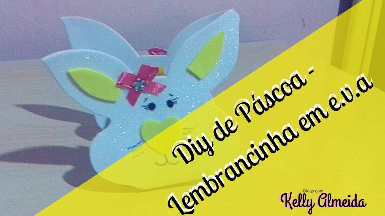 Diy de Páscoa - lembrancinha de Coelho #2 Kelly Almeida