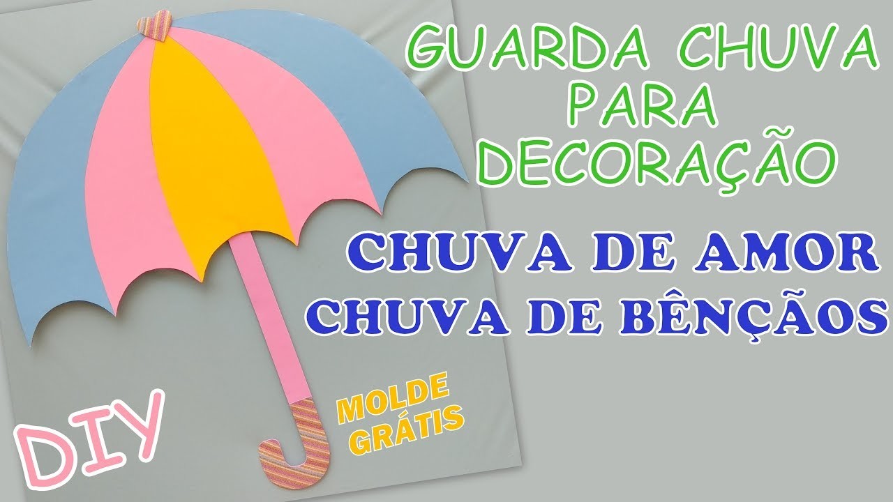 DIY GUARDA CHUVA PARA PAINEL CHUVA DE AMOR(BÊNÇÃOS) - MOLDE GRÁTIS