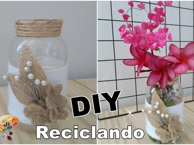 DIY - RECICLANDO POTE DE MAIONESE #Reciclarte