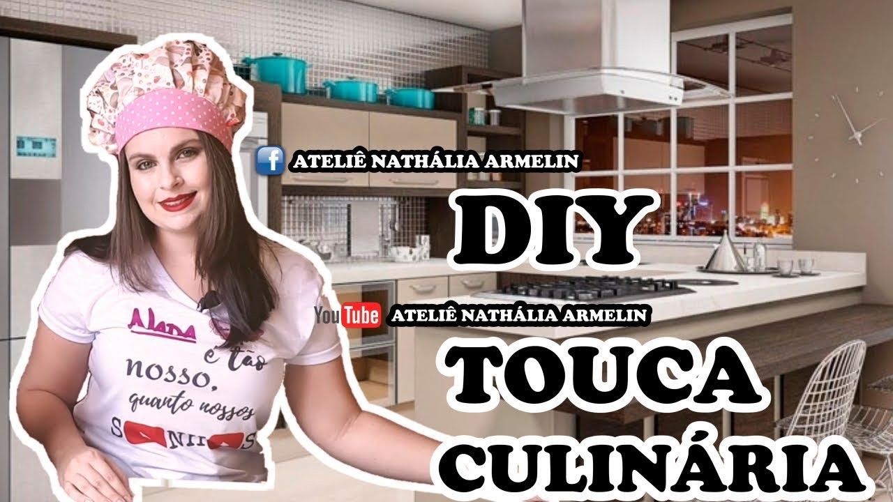 DIY Touca Culinária Fácil | Nathália Armelin