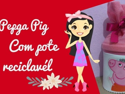 Lembrancinha Peppa Pig fácil de fazer e barata- Manualidades Peppa Pig  fácil de hacer y barata