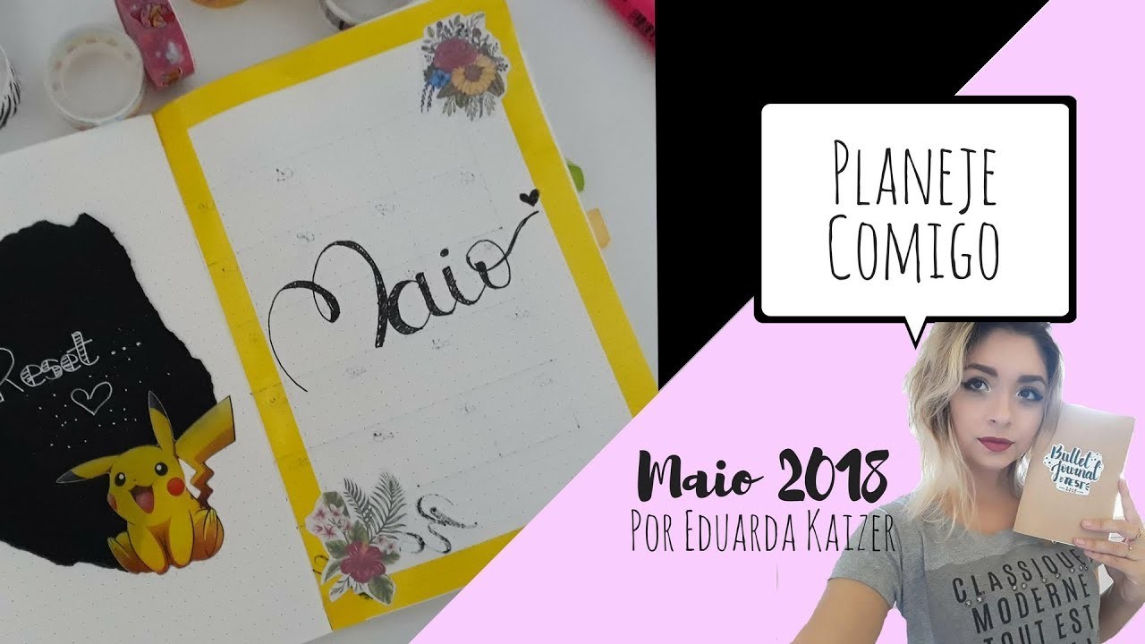 PLANEJE COMIGO. PLANNER A.CRAFT. Maio 2018 - Bullet Journal (BUJO)