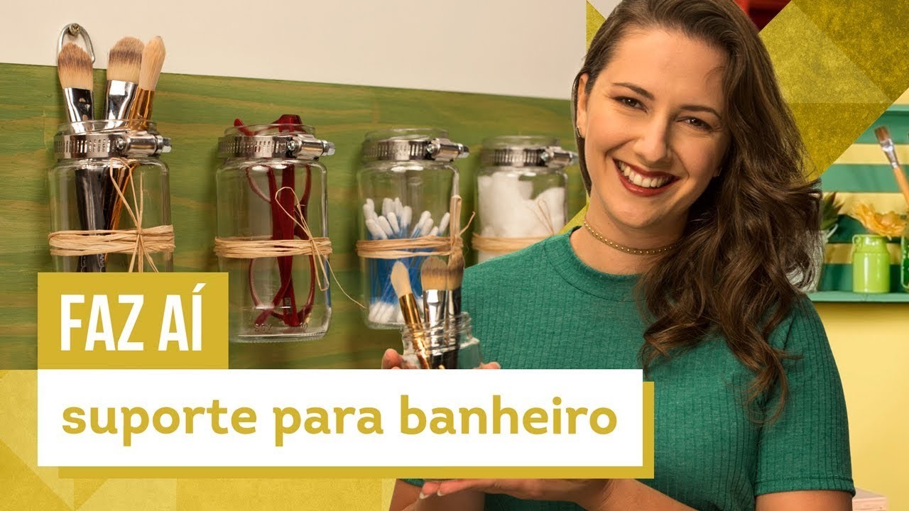 Suporte organizador para banheiro - DIY com Karla Amadori - CASA DE VERDADE