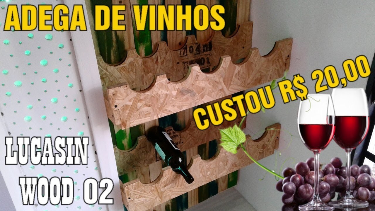 Como Fazer Adega de Vinhos Madeira OSB #DIY