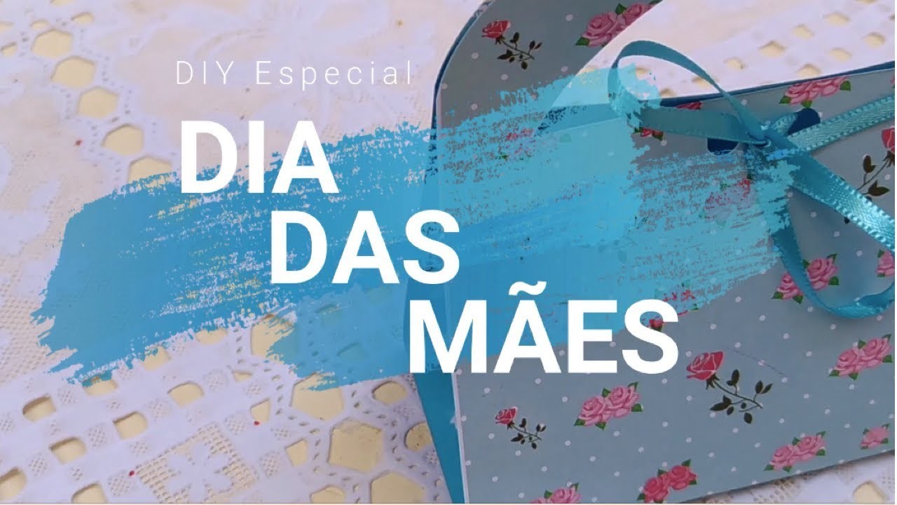 DIY DIA DAS MÃES | KIT SURPRESA