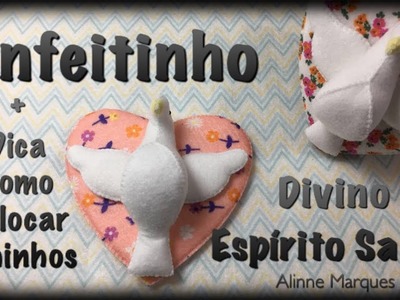 {DIY} Enfeitinho Divino Espírito Santo + {DICA AMIGA}