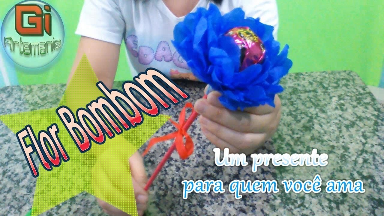 DIY Flor com bombom