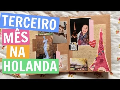 SCRAPBOOK: TERCEIRO MÊS NA HOLANDA | Lari Torres