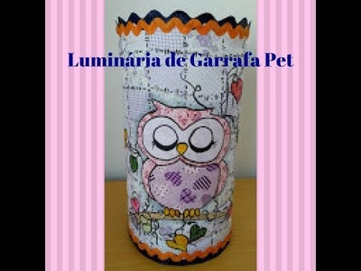 Tutorial Reciclagem Luminária de Garrafa Pet