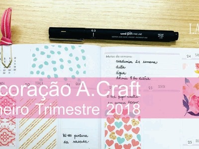 Decoração A.Craft - Primeiro Trimestre 2018