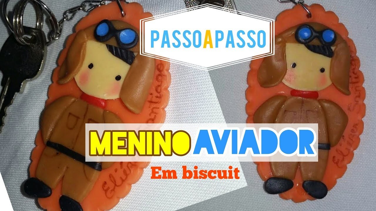 DIY Chaveiro Menino Aviador em biscuit.Passo a Passo