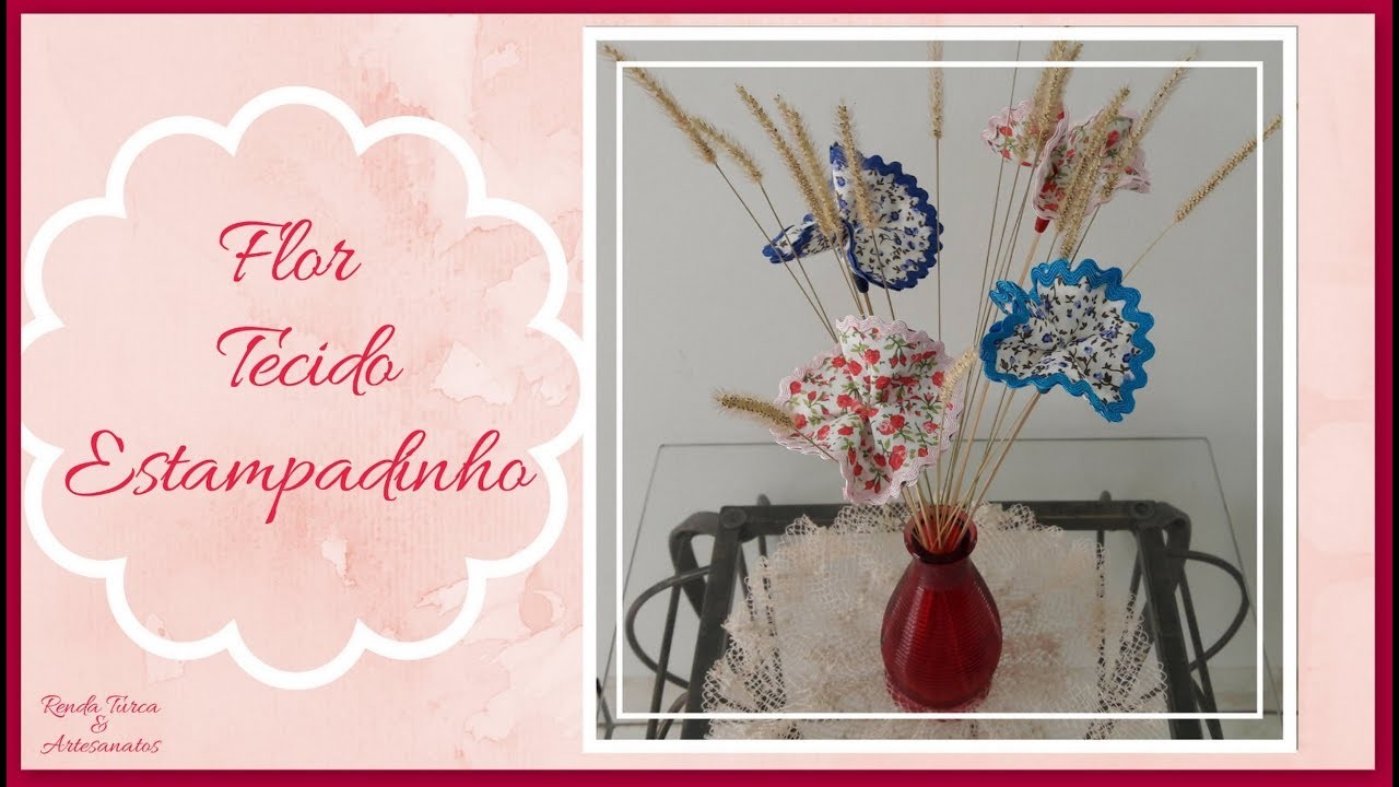 DIY Flor de Tecido Estampadinho - Decoração de Mesa Festa Junina