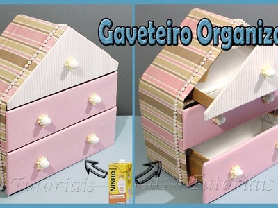 Gaveteiro Organizador, feito com caixa de leite e papelão.