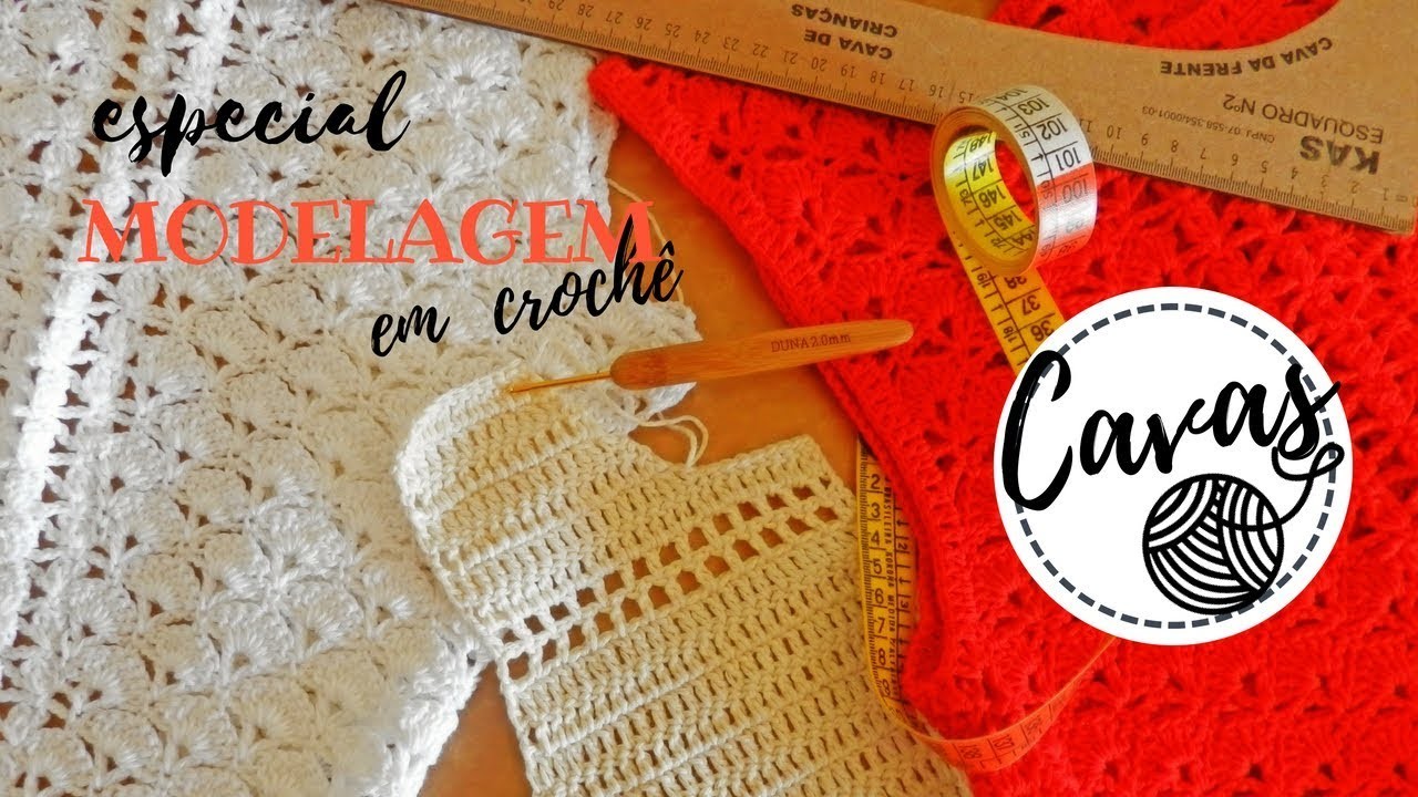 #1 ♥ Modelagem em Crochê  ♥ Como fazer cavas perfeitas! ♥