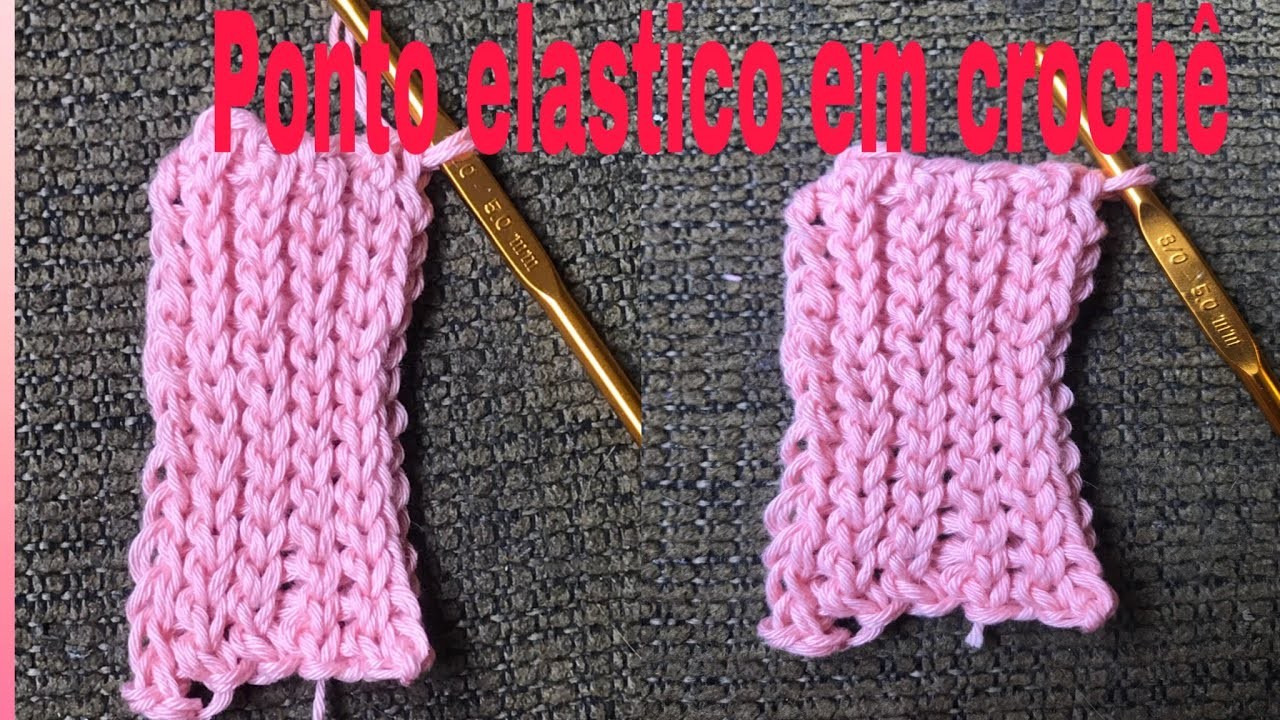 LINDO como fazer ponto elástico em crochê