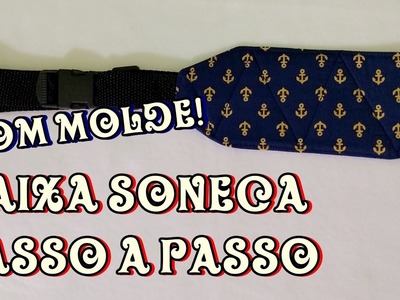 PASSO A PASSO - Faixa Soneca - COM MOLDE