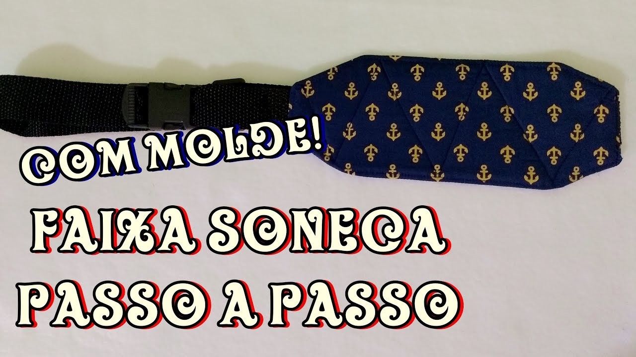 PASSO A PASSO - Faixa Soneca - COM MOLDE